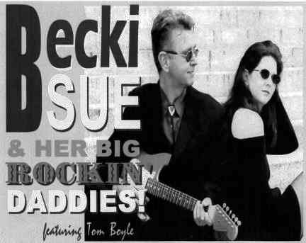 Becki Sue and Her Big Rckin Daddies- Photo Courtesy of Tom Boyle